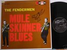 Fendermen Mule Skinner Blues LP Soma Garage Surf
