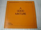 A GOOD MIXTURE - BRULL Library - PSYCHE POP - LISTEN