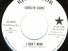 CAROLYN COOKE, I DONT MIND, RARE NORTHERN SOUL, W/DEMO