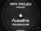 Alieneye - Found A Cafe( MINT COPY) RPM2