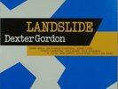 DEXTER GORDON Landslide JAPAN Blue Note KING UNISSUED