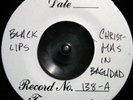 BLACK LIPS / KING KHAN & BBQ SHOW Test Press Xmas 45
