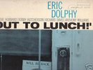 Eric Dolphy Out to Lunch Blue Note 4163 Ear Mono NY