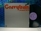 GRAVY TRAIN - SECOND BIRTH LP DAWN '73 UK ORIG. NMINT