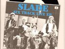 SLADE LIVE AT BBC 6-TRACK VERY EARLY PROMO EP+PIC COVER