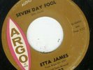 MOD/ R&B Etta James - Seven Day Fool LISTEN