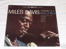 Miles Davis - Kind of Blue (Stereo) First Pressing