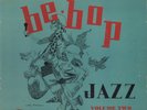 BE-BOP DIAL 78 SET/CHARLIE PARKER/DEXTER GORDON