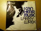 Larry Lurex Si.-I Can Hear Music-Freddie Mercury/Queen