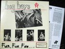 BIG BOYS Fun Fun Fun 12” EP LP PROMO kbd punk 1982 mdc