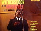 JIMMY WITHERSPOON  At Monterey Jazz Festival RARE LP