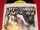 CHAIN GANG - My Fly '78 NYC KBD IDI AMIN PuNk ScUzZzZzZ