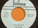 1960s Garage 45 - THE CRAIG  I Must Be Mad - Fontana