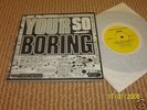 THE ROCKS You'r so Boring - Rare & Orig OZ 1978 kbd