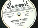 78-DOO-WOP-FIVE BILLS-BRUNSWICK-WAITING,WANTING-RARE