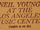 Neil Young-Complete AT THE LOS ANGELES M.C. on one disc