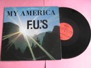 FU'S My America LP orig X-Claim ssd dys negative fx