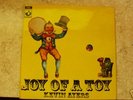 Kevin Ayres JOY OF A TOY 1st UK Prs. Orig.N/M SUPERB