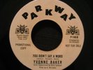 Yvonne Baker - You Didn't Say A Word - Parkway Demo