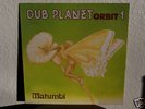MATUMBI - DUB PLANET ORBIT 1 D.Bovell - BEAUTIFUL COPY