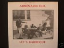 ADRENALIN OD Let's barbeque 7
