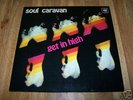 SOUL CARAVAN Get In High XHOL German CBS LP VG++/M- WOW