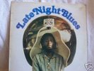 AL CAMPBELL LATE NIGHT BLUES JB ORIG 1980 EXEC LP