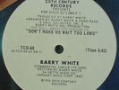 BARRY WHITE - DON'T MAKE ME WAIT TOO LONG  *LISTEN* 