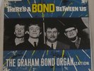 GRAHAM BOND- THERE’S A BOND BETWEEN US- ORIG RARE UK LP