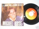 MIGUEL BOSE AMOR MIO COMO ESTA RARE 7'  Vinyl Colombia