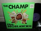 rare funk MOHAWKS CHAMP lp ultimate breaks skinhead og