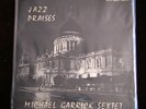 MICHAEL GARRICK SEXTET Ian CARR 