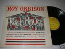KILLER ROCKABILLY LP; ROY ORBISON AT THE ROCK HOUSE