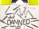 The Damned:Don't Cry Wolf/One Way Love (Belgium Yellow)