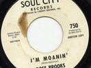 Northern Soul 45 Rose Brooks I'M MOANIN' LISTEN
