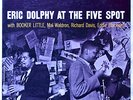 eric dolphy :: at the five spot  :: volume 1 :: NJ 8260