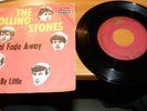 Rolling Stones  NOT FADE AWAY / LITTLE BY LITTLE  RARE