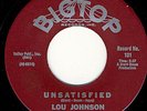 LOU JOHNSON, UNSATISFIED. NORTHERN SOUL / WIGAN CASINO