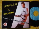 LOQUILLO Y TROGLODITAS EP 7'' PACIFICO JOYAMOVIDA 83 EX