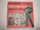 ELVIS PRESLEY  PERFECT FOR PARTIES  GERMAN TEXT RARE
