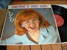 LULU LP SOMETHING TO SHOUT ABOUT Her 1st for Decca