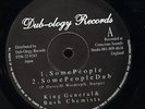 King General & Bush Chemist Some People UK 12