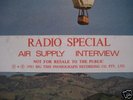 AIR SUPPLY The One That You Love RADIO INTERVIEW LP '81