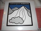 Matthew Good - Avalanche VINYL - SEALED