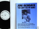 HENDRIX JIMI-You Can't Use My Name-Studio&Live-'67&'70