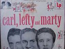 CARL SMITH LEFTY FRIZZELL MARTY ROBBINS RARE 10 INCH LP
