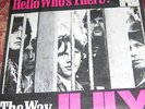 JULY - HELLO WHO'S THERE/THE WAY/V.RARE PIC/S ORIG 7