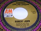 RARE NORTHERN SOUL – ROBERT JOHN – RAINDROPS, LOVE…