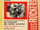 RARISSIME EP 4 titres LES ROCKERS : Menuet Tante Yvonne