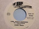KENNY SMITH : Lord What's (GAR) Northern Soul 45 LISTEN